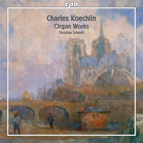 Koechlin: Organ Works